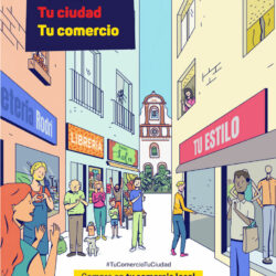 Tu vida, tu ciudad, tu comercio: campaña de apoyo al comercio local