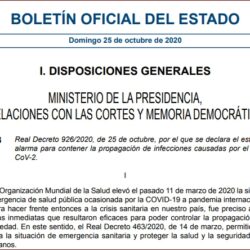 Estado de alarma para combatir la pandemia, con prohibición de la circulación de personas por el espacio público de 23 a 6 horas