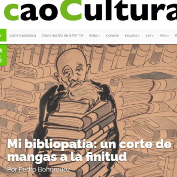 ‘Mi bibliopatía: un corte de mangas a la finitud’: artículo en <i>caoCultura</i>
