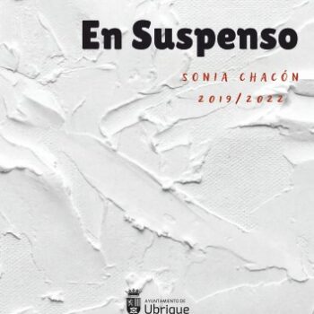 La artista ubriqueña Sonia Chacón expone <i>En suspenso</i>