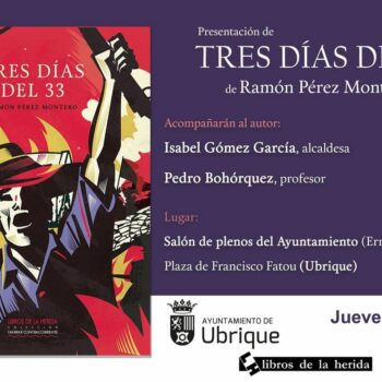 Primeras impresiones de lectura de <i>Tres días del 33</i>, de Ramón Pérez Montero