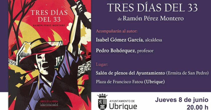 Primeras impresiones de lectura de <i>Tres días del 33</i>, de Ramón Pérez Montero