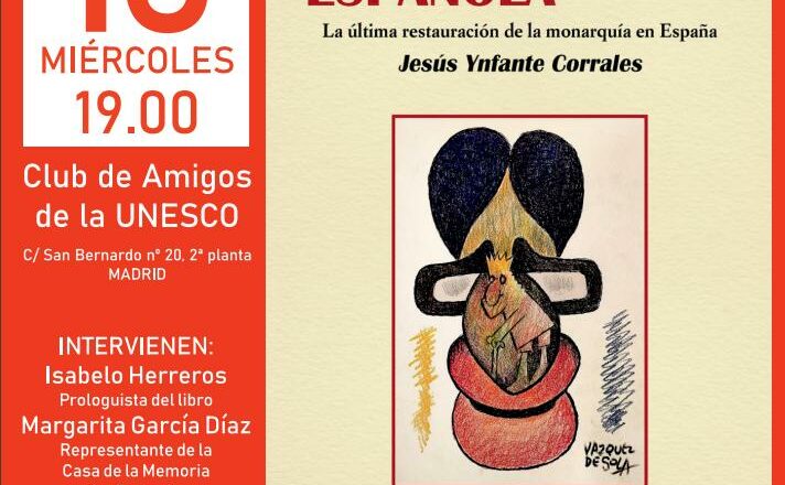<i>La Remonarquía española</i>, libro póstumo del escritor ubriqueño Jesús Ynfante Corrales, en Madrid