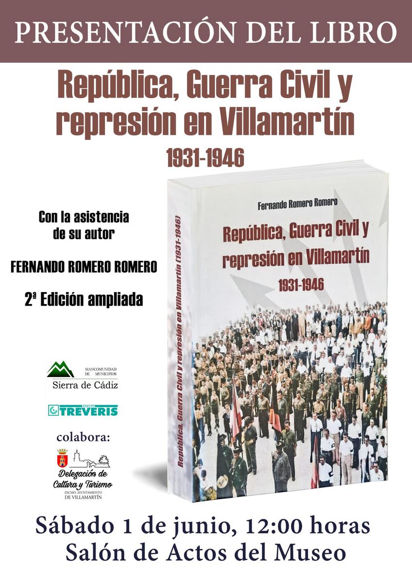Editorial Tréveris produce el libro República, Guerra Civil y represión en Villamartín, 1931-1946