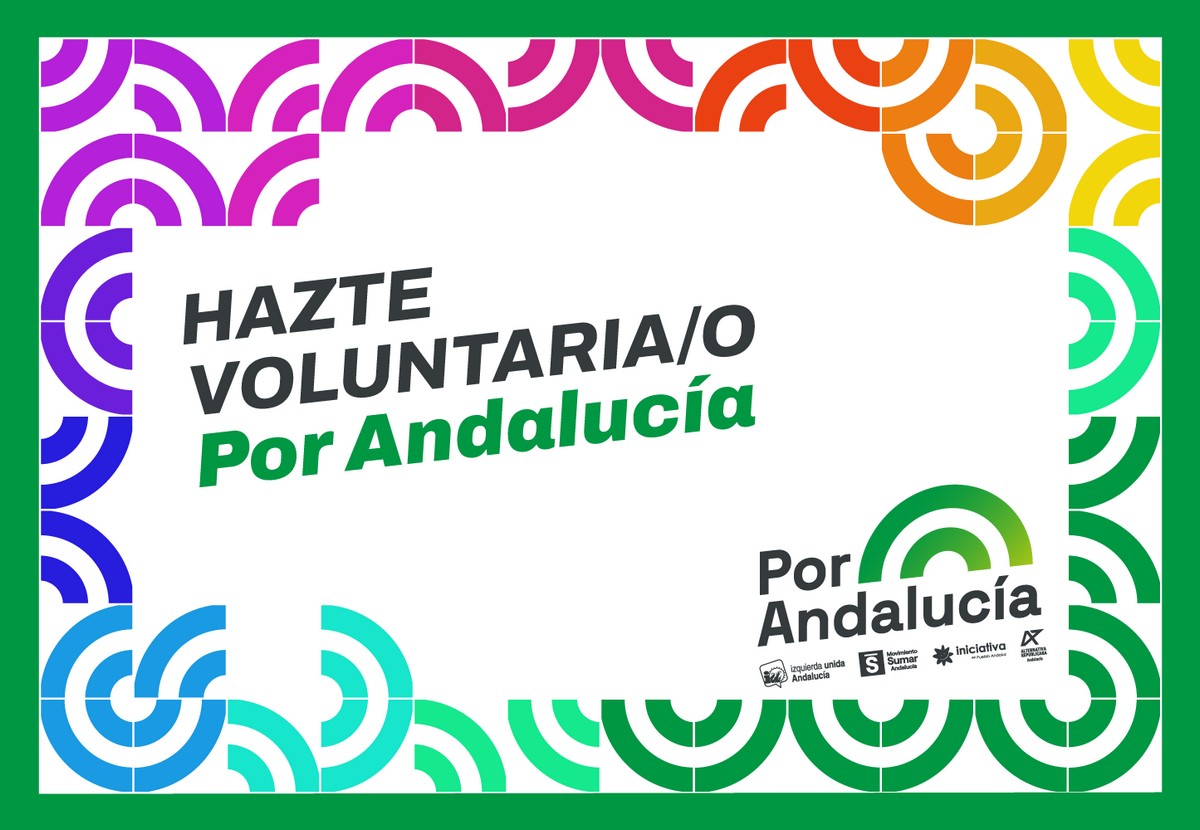 «Por Andalucía»: Acuerdo de candidatura unitaria de izquierdas para las elecciones andaluzas