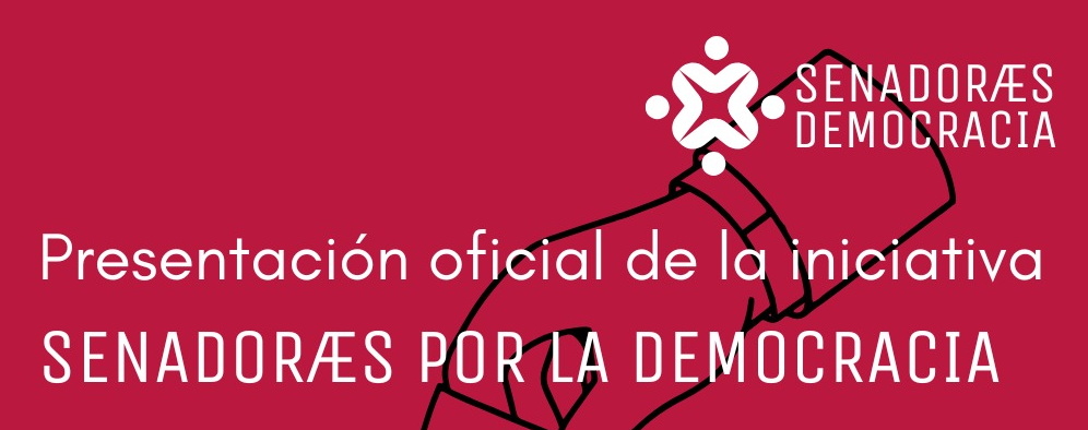 Iniciativa Senadoras y senadores por la democracia para unir el voto de toda la izquierda para la Cámara Alta